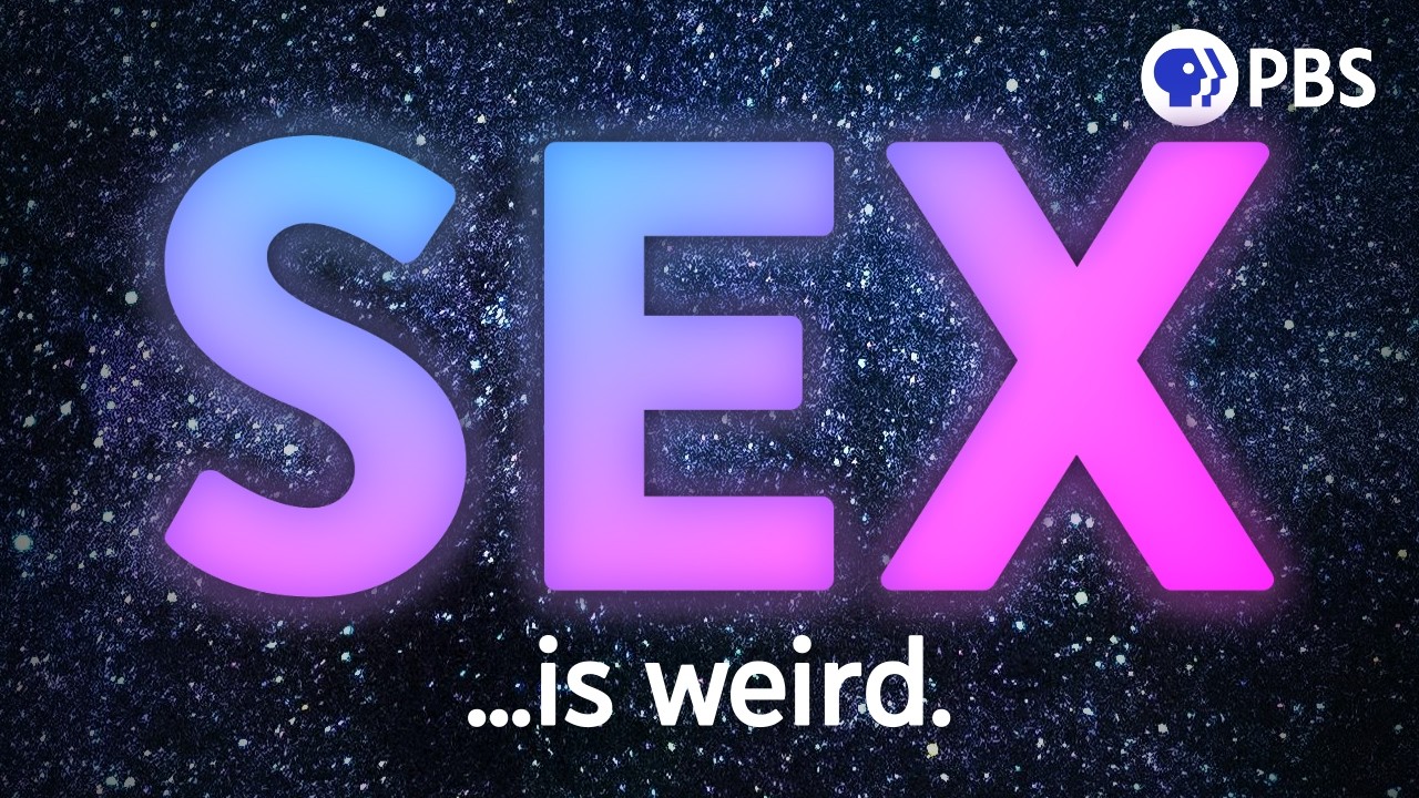 Why Is Sex a Thing?