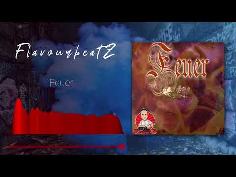 FlavourbeatZ - Feuer [Street Rap Instrumental] 187 Strassenbande Allstars Type Beat