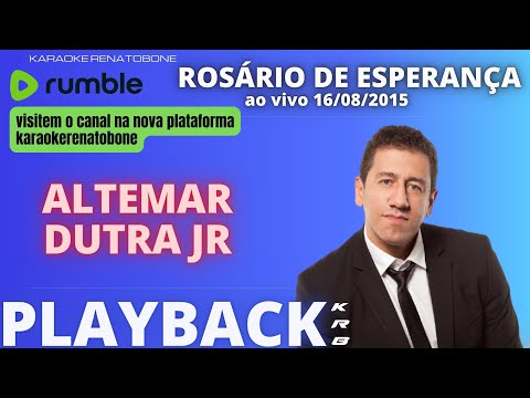 ROSÁRIO DE ESPERANÇA (AO VIVO) - ALTEMAR DUTRA JÚNIOR - PLAYBACK DEMONSTRAÇÃO