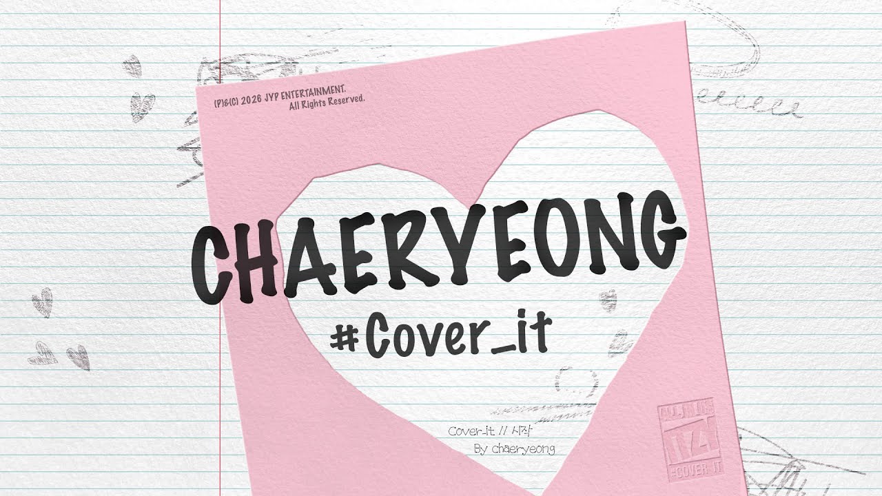 Chaeryeong "Start" (by. Park Ki-young) | #COVER_IT