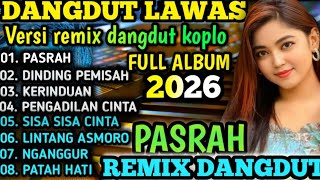 Download lagu DANGDUT VIRAL ✨ LAGU TERBAIK 2026‼️VERSI REMIX KOPLO TERPOPULER FULL LAGU DANGDUT REMIX PALING ASIK  mp3