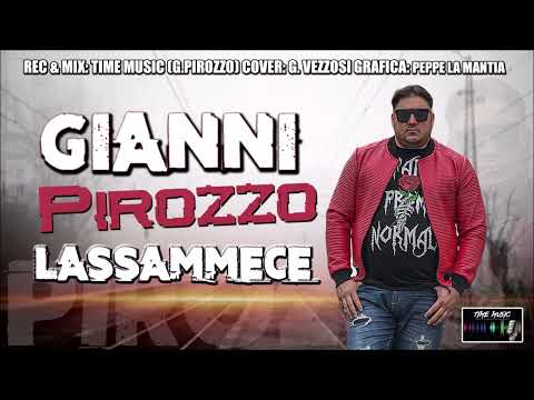 GIANNI PIROZZO - LASSAMECE