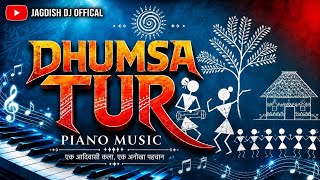 Download lagu DHUMSA TUR 💕 धुमशा तुर तारापा | PIANO MUSIC ♥️ JAGDISH DJ OFFICAL mp3 Download lagu DHUMSA TUR 💕 धुमशा तुर तारापा | PIANO MUSIC ♥️ JAGDISH DJ OFFICAL mp3
