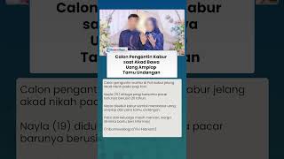 Kabur saat Akad Nikah, Nayla Diduga Pergi dengan Pacar dan Bawa Uang Sumbangan