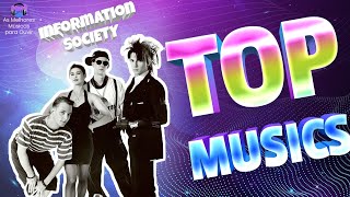 Information Society - Maiores Sucessos para Ouvir em 2026