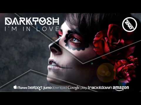 DNZF299 // DARKTOSH - I'M IN LOVE (Official Video DNZ RECORDS)