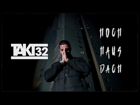 TAKT32 - HOCHHAUSDACH (prod. Aside)