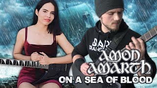 Amon Amarth - On  A Sea Of Blood | Full Guitar Cover feat. @fabiola3719 (Tabs - All Guitars)