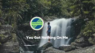 You Got Nothing On Me - Loving Caliber [ 2010s Pop Music]-BestMusic24
