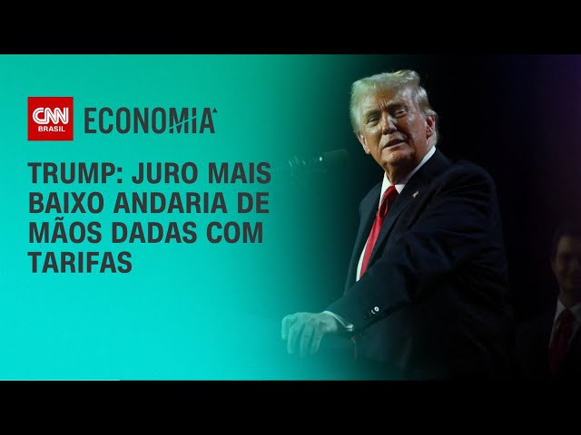 Trump: Juro mais baixo andaria de mãos dadas com tarifas | CNN 360º
