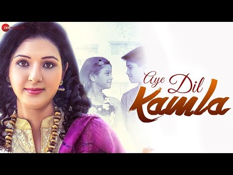 Aye Dil Kamla — watch video