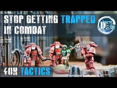 Advanced 40k tactics: Avoiding getting trapped in combat