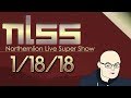 Northernlion Live Super Show 1 18 18