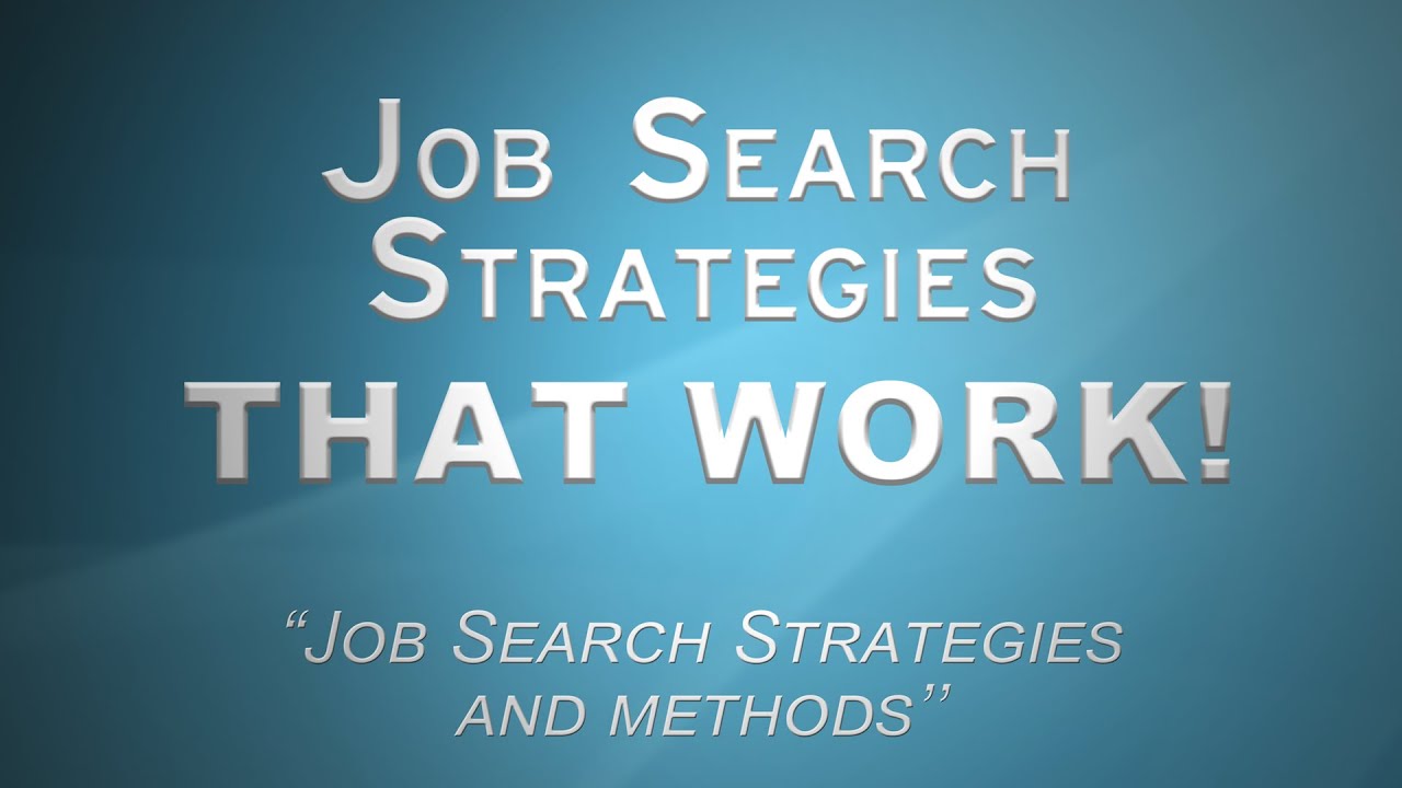 06 Job Search Strategies and Methods