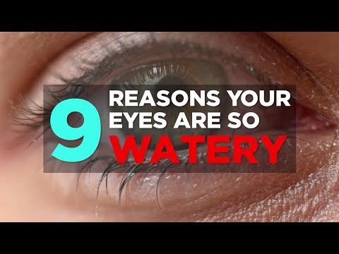 9 Reasons Your Eyes Are So Watery  | Health