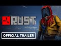 Rust Console Edition - Official Launch Trailer