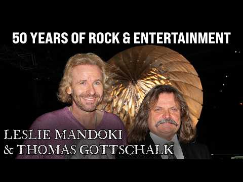 Thomas Gottschalk & Leslie Mandoki | more than 50 Years of Rock & Entertainment
