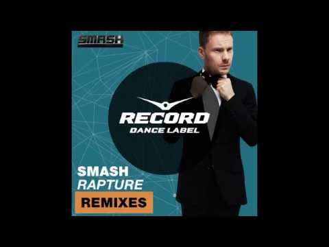 Smash - Rapture (Remixes)