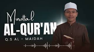 Download lagu MUROTTAL IRAMA JIHARKAH😍 Q.S AL-MAIDAH - Isbat Abdullah mp3 Download lagu MUROTTAL IRAMA JIHARKAH😍 Q.S AL-MAIDAH - Isbat Abdullah mp3