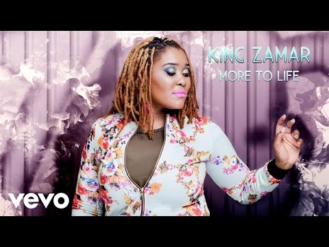Lady Zamar - More To Life