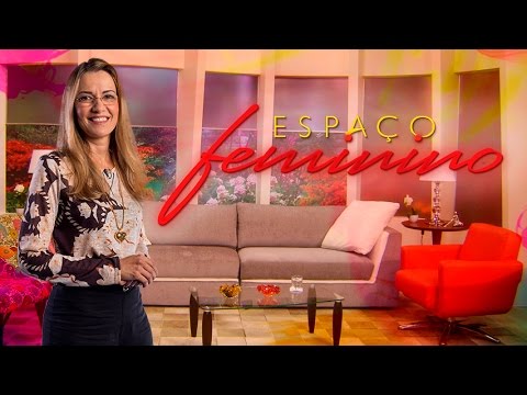 Espaço Feminino -  O que e ter um coração quebrantado? -  23/09/2016