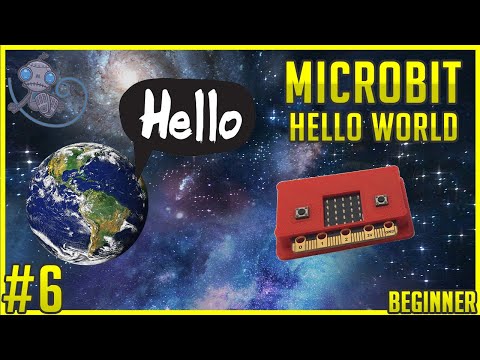How to Program a Simple 'Hello World' with the BBC Microbit - STEM Project #tt6
