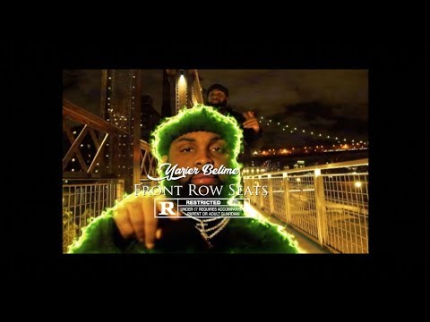 Yazier Belime - Front Row Seats " Dir By @MookiemadFace "
