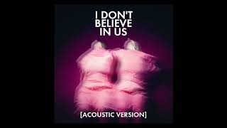 Overcoats - I Don't Believe In Us (Acoustic)