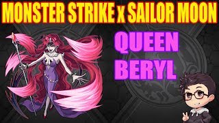 Monster Strike x Sailor Moon - Queen Beryl