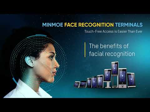 The Benefits of Facial Recognition | MinMoe Terminals