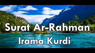 Download lagu Surat Ar Rahman Irama Kurdi mp3