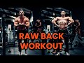 Raw Back Workout