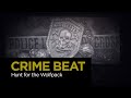 Crime Beat Hunt For The Wolfpack S5 E17