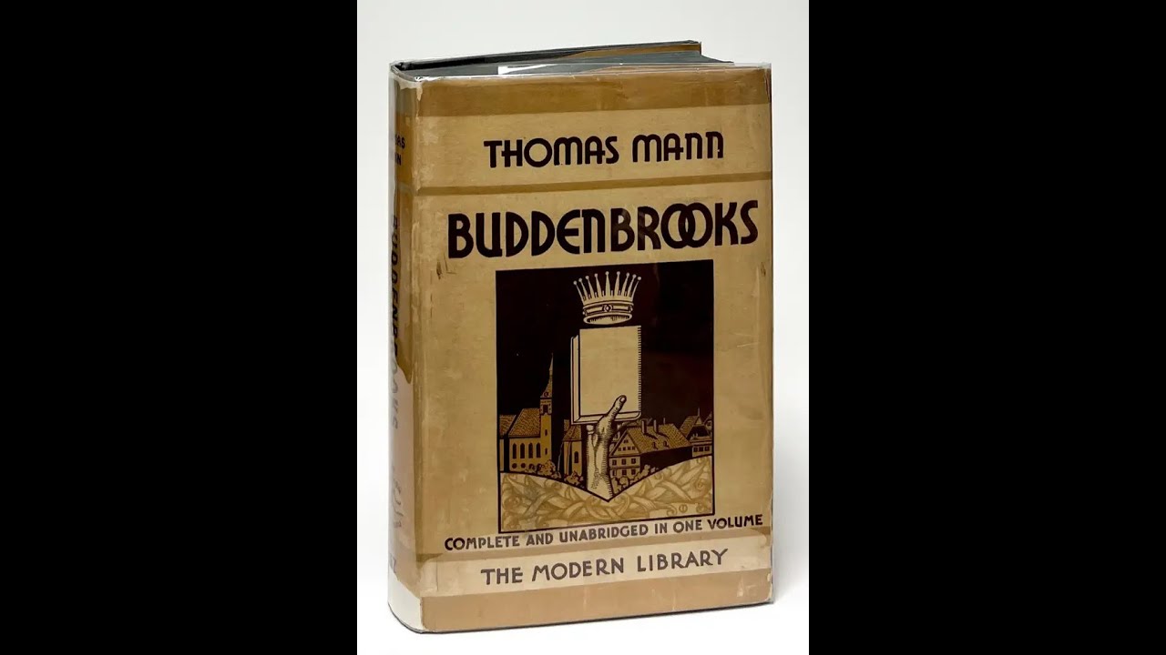 Plot summary, “Buddenbrooks” by Thomas Mann in 8 Minutes - Book Review