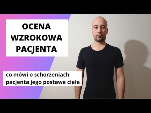 Wzrokowa ocena postawy pacjenta