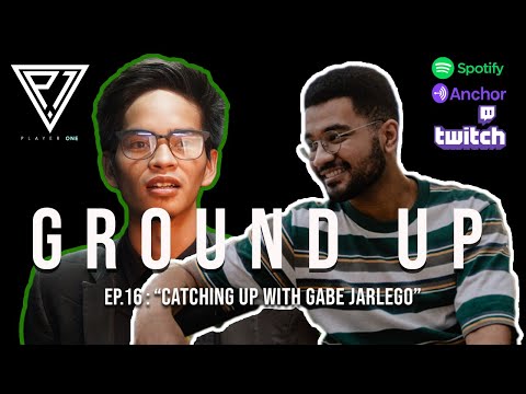 Ground up Episode 16 - "Catching up with Gabe"