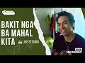 Sam Mangubat Bakit Nga Ba Mahal Kita One Take Cover