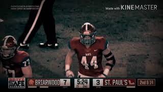 Instant Classic|| St Paul's vs Brairwood||2017  State Championship|| Football Highlights|| MIX