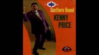 Kenny Price -  I&#39;m A Long Way From Home