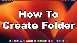 How To Create A New Folder On Mac | macOS Tutorial | Quick & Easy Guide