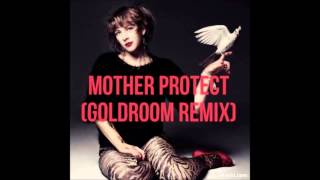 Niki &amp; The Dove - Mother&#39;s Protect (Goldroom Remix) Lyrics