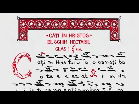 Cati in Hristos v-ati botezat, glas I, de Nectarie Schimonahul