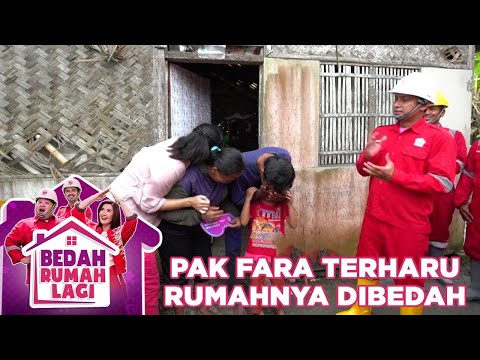 Keluarga Pak Fara Terharu Rumahnya Akan Dibedah - Bedah Rumah Lagi