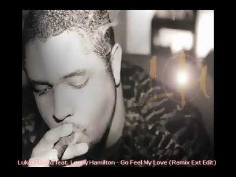 Lukas OZD feat. Lenny Hamilton - Go! Feel My Love  Ext Edit