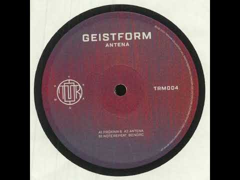 Geistform - Antena [2022]