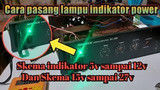 Download lagu CARA PASANG LAMPU INDIKATOR POWER AMPLIFIER DAN SK... mp3