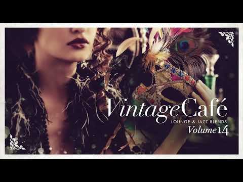 Vintage Café Vol 14 - Lounge & Jazz - Cool Music