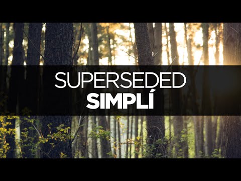 [LYRICS] Simplí - Superseded (ft. Adam Tell)