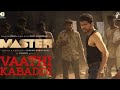 Master - Vaathi Kabbadi Video Song | Thalapathy Vijay | Anirudh | Vidyasagar | Lokesh Kanagaraj