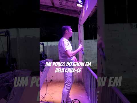 um pouco do show em bela cruz Ceará  valeu gente #musica #forró